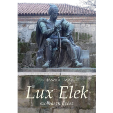Lux Elek szobrászművész történelem