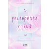 Lux Kiadó A Felébredés útján