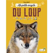  Ma petite encyclo du loup – AUBERT idegen nyelvű könyv