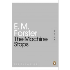  Machine Stops – Edward Morgan Forster idegen nyelvű könyv