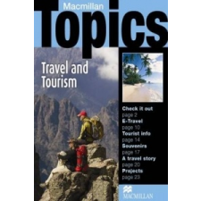  Macmillan Topics Travel & Tourism Intermediate Reader – Susan Holden idegen nyelvű könyv