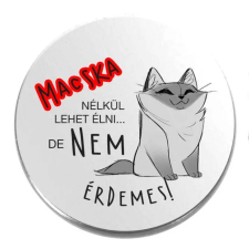  Macska-nélkül kitűző kitűző