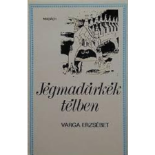 Madách Kiadó Jégmadárkék télben antikvárium - használt könyv