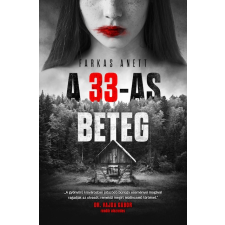 Magánkiadás A 33-as beteg regény