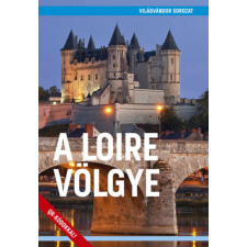 Magánkiadás A Loire völgye egyéb könyv
