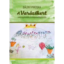 Magánkiadás A Varázskert (B) életmód, egészség