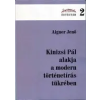 Magánkiadás Aigner Jenő: Kinizsi Pál alakja a modern történetírás tükrében