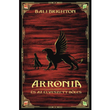 Magánkiadás Arronia és az elveszett bölcs regény
