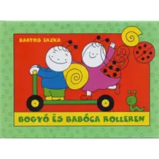 Magánkiadás Bogyó és Babóca rolleren | Bartos Erika egyéb könyv