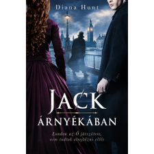 Magánkiadás Diana Hunt - Jack árnyékában regény