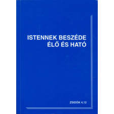 Magánkiadás Istennek beszéde élő és ható antikvárium - használt könyv
