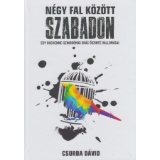 Magánkiadás Négy fal között szabadon életrajz