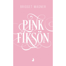 Magánkiadás Pinkfiksön regény