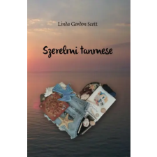 Magánkiadás Szerelmi tanmese regény