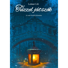 Magánkiadás Tűzzel játszók regény