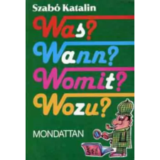Magánkiadás Was? Wann? Womit? Wozu? - Mondattan antikvárium - használt könyv