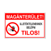  Magánterület! Illetékteleneknek belépni tilos! - műanyag, 300*450