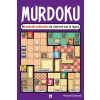 MAGAZZINI SALANI Murdoku. 80 omicidi misteriosi da risolvere con la logica. Il primo libro che unisce crime e sudoku – Manuel Garand (Puha kötésű)