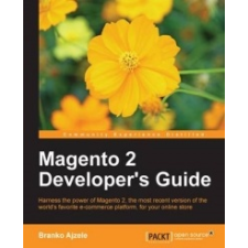  Magento 2 Developer's Guide – Branko Ajzele idegen nyelvű könyv