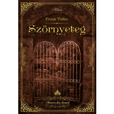 MAGISTRA KÖNYVKIADÓ KFT. Szörnyeteg regény