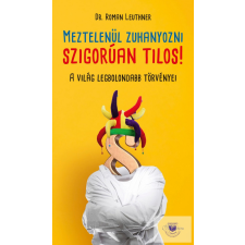 Magistra Könyvkiadó Meztelenül Zuhanyozni Szigorúan Tilos! irodalom