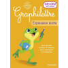 Magnard Graphilettre - Expression écrite CE1-CE2 | Collioud-Marichallot