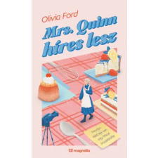 Magnólia Mrs. Quinn híres lesz regény