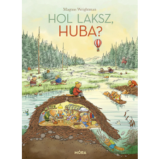 Magnus Weightman - Hol laksz, Huba? gyermek- és ifjúsági könyv