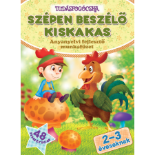 Magnusz Könyvkiadó Szépen beszélő kiskakas - anyanyelvi fejlesztő munkafüzet 48 matricával 2-3 éveseknek gyermek- és ifjúsági könyv