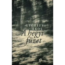 Magvető A hegyi füzet egyéb e-könyv