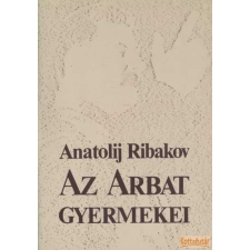 Magvető Az Arbat gyermekei antikvárium - használt könyv