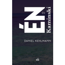 Magvető Én és Kaminski irodalom