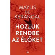 Magvető Hozzuk rendbe az élőket egyéb e-könyv