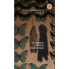 Magvető Kiadó A magyar nemzet biztonsága regény