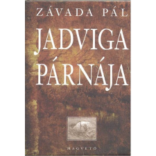Magvető Kiadó Jadviga párnája regény