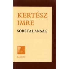 Magvető Kiadó Sorstalanság - Kertész Imre antikvárium - használt könyv