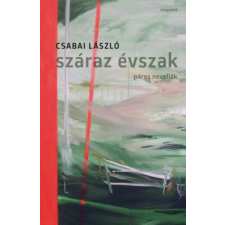 Magvető Kiadó Száraz évszak regény