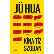 Magvető Kína tíz szóban egyéb e-könyv