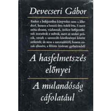 Magvető Könyvkiadó A hasfelmetszés előnyei-A mulandóság cáfolatául antikvárium - használt könyv