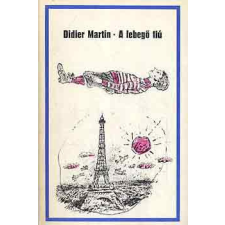 Magvető Könyvkiadó A lebegő fiú antikvárium - használt könyv