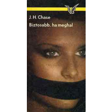 Magvető Könyvkiadó Biztosabb, ha meghal antikvárium - használt könyv