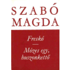 Magvető Könyvkiadó Freskó-Mózes egy, huszonkettő