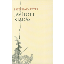 Magvető Könyvkiadó Javított kiadás - Melléklet a Harmonia Caelestishez regény