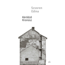 Magvető Könyvkiadó Kérődző Kronosz irodalom