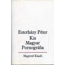Magvető Könyvkiadó Kis Magyar Pornográfia antikvárium - használt könyv