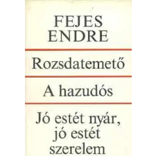 Magvető Könyvkiadó Rozsdatemető-A hazudós-Jó estét nyár, jó estét szerelem antikvárium - használt könyv