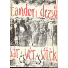 Magvető Könyvkiadó Sár és vér és játék antikvárium - használt könyv