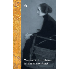 Magvető Láthatatlan történetek irodalom