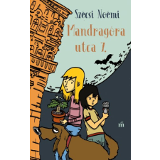 Magvető Mandragóra utca 7. gyermek- és ifjúsági könyv