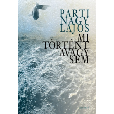 Magvető Mi történt avagy sem szépirodalom